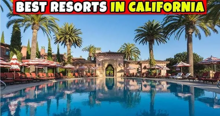 Best California Resorts